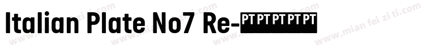 Italian Plate No7 Re字体转换